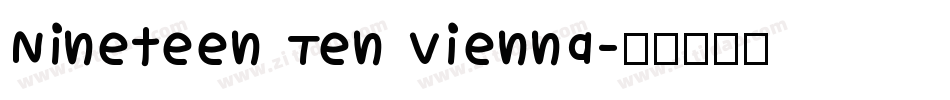 Nineteen Ten Vienna字体转换